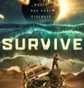 Survive (2024) Sub Indo