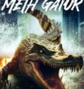Attack of the Meth Gator (2024) Sub Indo