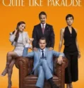 Quite Like Paradise (2024) Sub Indo