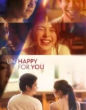 Un Happy for You (2024) Sub Indo