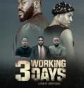 3 Working Days (2024) Sub Indo