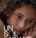 A Bright Sun (2024) Sub Indo