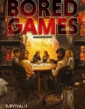 Bored Games (2024) Sub Indo