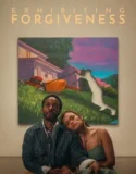 Exhibiting Forgiveness (2024) Sub Indo