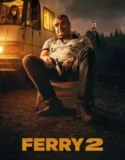 Film Online Ferry 2 (2024) Sub Indo
