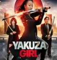 Film Online Yakuza Girl (2024) Sub Indo