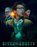 River of Ghosts (2024) Sub Indo