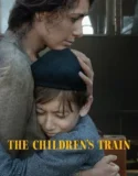 The Childrens Train (2024) Sub Indo