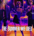 The Summer We Died (2024) Sub Indo