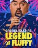 Film Gabriel Iglesias Legend of Fluffy (2025)