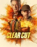 Film Online Clear Cut (2024) Sub Indo