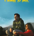 Film Online I Want to Talk (2024) Sub Indo