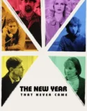 Film Online The New Year That Never Came (2024) Sub Indo