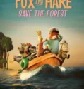 Film Online Sub Indo Fox and Hare Save the Forest (2024)
