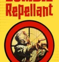 Film Online Sub Indo Zombie Repellent (2025)
