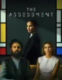Film Online Sub Indo The Assessment (2025)
