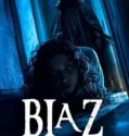 Film LK21 Biaz Kara İyenin Laneti (2024)
