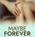 Film LK21 Maybe Forever (2024)