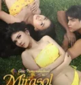 Film Philipina Ang Pamumukadkad Ni Mirasol (2025)