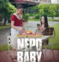 Film Dewasa Thailand Nepo Baby (2025)
